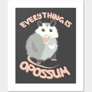 Everything Is Awesome, Opossum Posters and Art